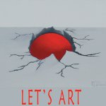LET’S ART Mostra Internazionale d’Arte Contemporanea